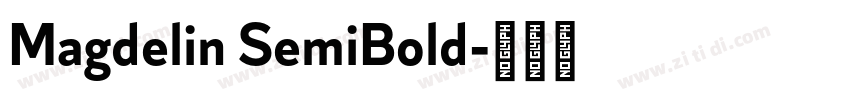 Magdelin SemiBold字体转换